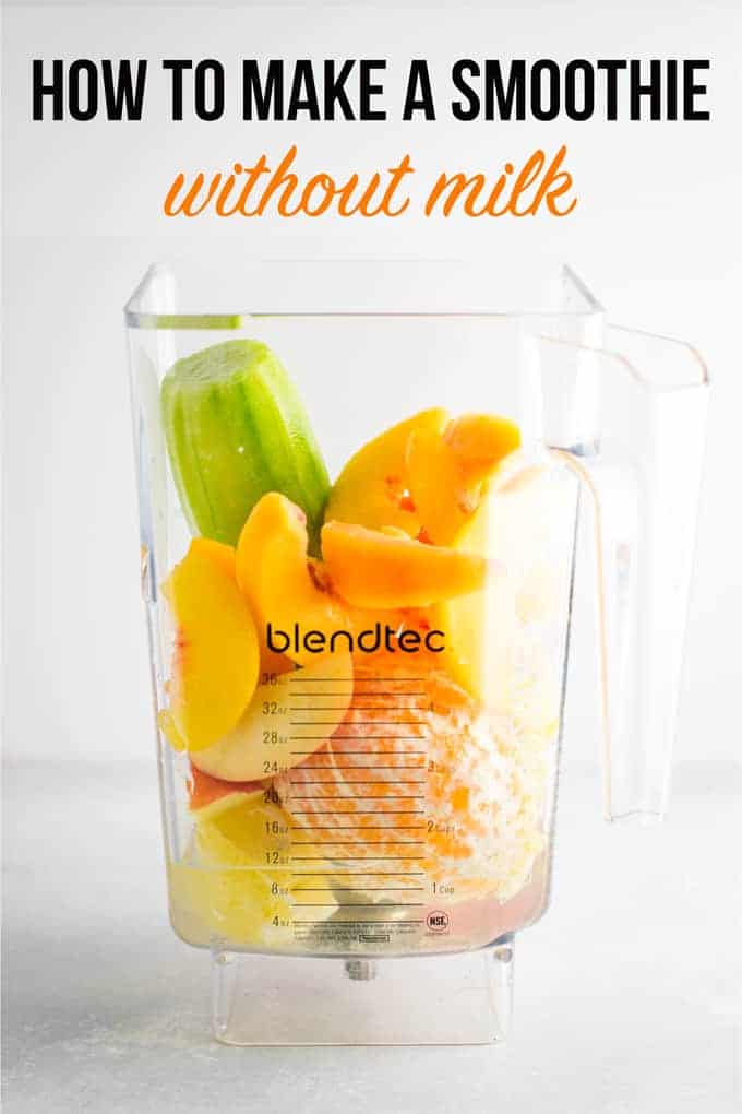How to make a smoothie without milk