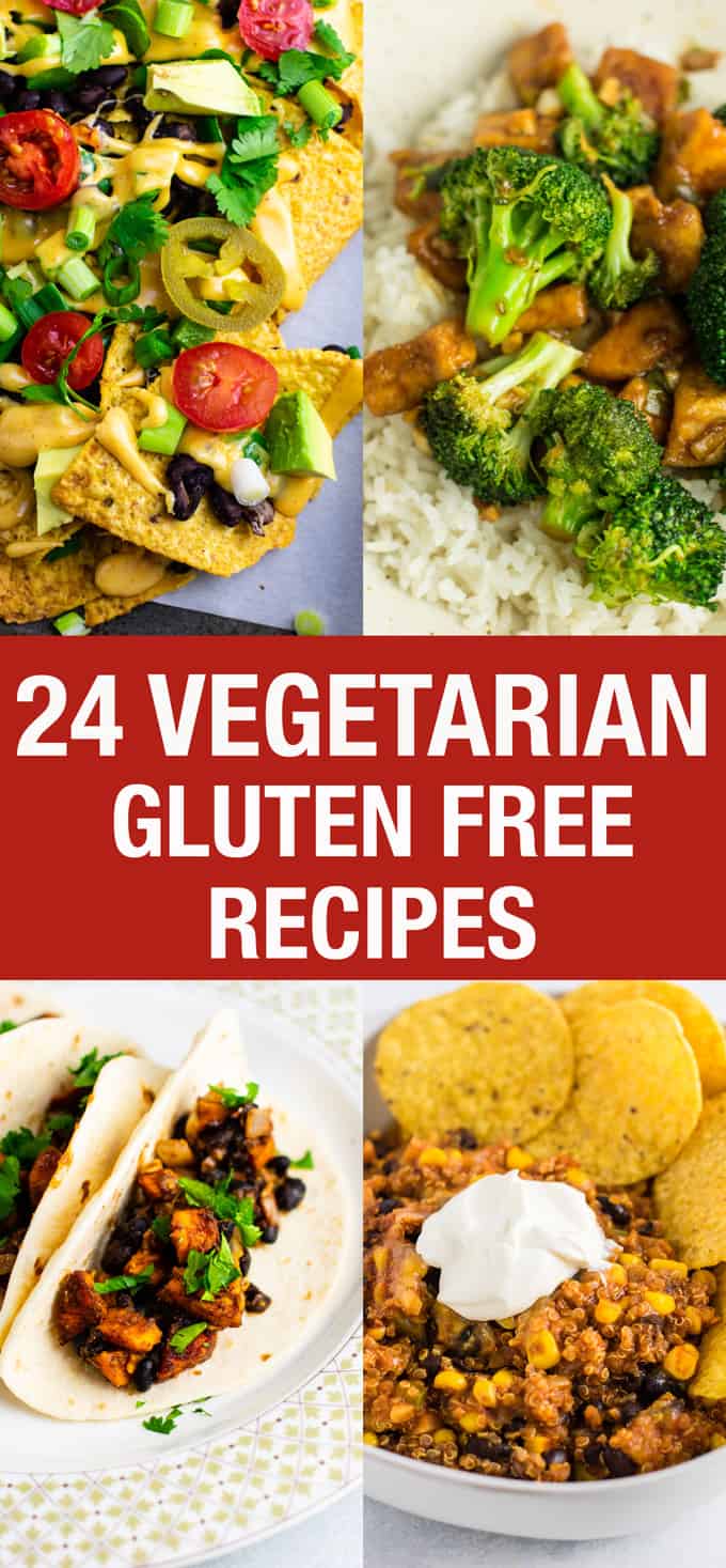 24 Gluten Free Vegetarian Dinner Recipes