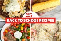 25 Effortless Meals for Busy School Days