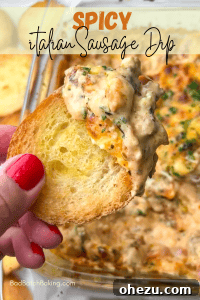 Hearty and spicy Italian sausage dip, ideal for parties