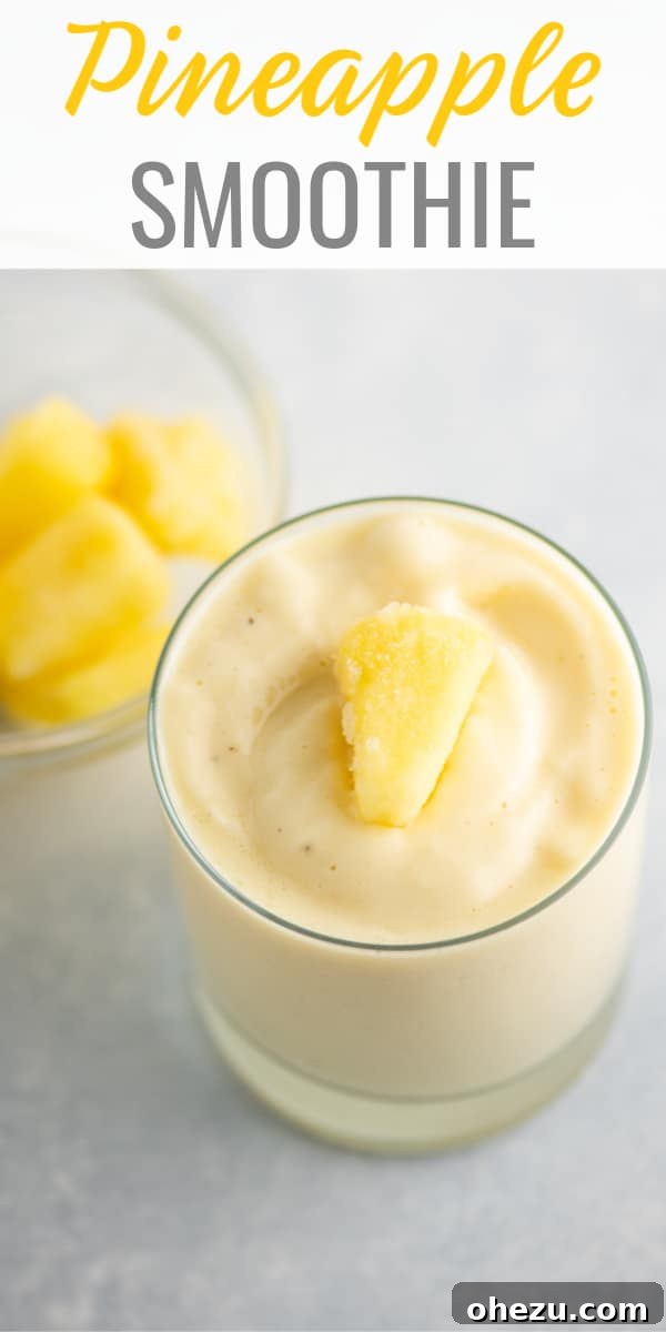 Golden Pineapple Chill 10 Pinterest graphic with text "Pineapple Smoothie" and an image of the smoothie in a glass.