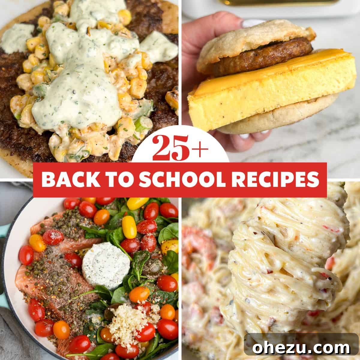 25 Effortless Meals for Busy School Days 2 A vibrant collage of diverse and delicious back to school recipes including dinners and breakfasts