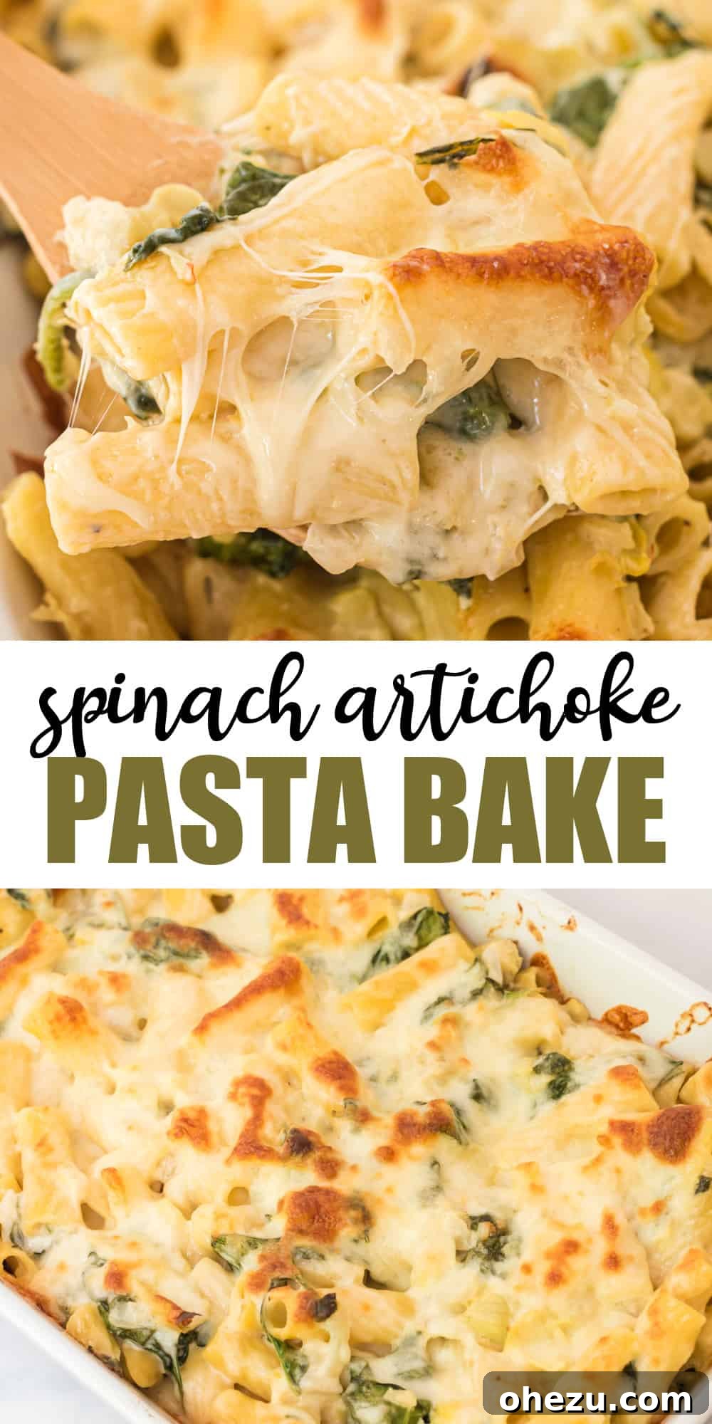 Creamy Spinach Artichoke Pasta Casserole 9 Promotional image with text "Spinach Artichoke Pasta Bake" and a delicious visual of the dish