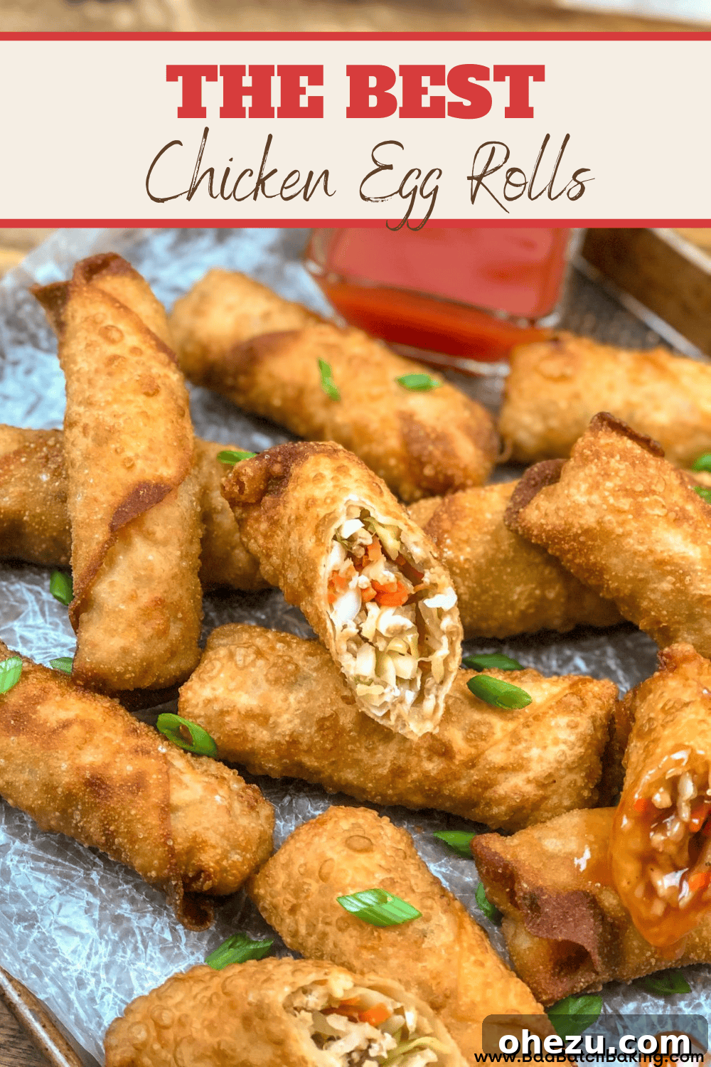 Crispy Chicken Egg Rolls with Sweet and Sour Sauce 4 Crunchy Chicken Egg Rolls